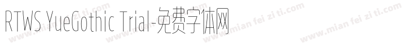 RTWS YueGothic Trial字体转换